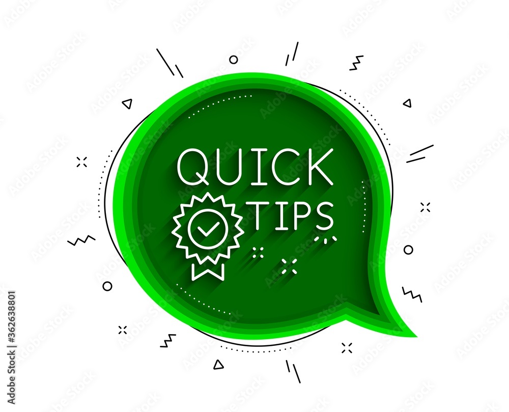 Poster quick tips line icon. chat bubble with shadow. helpful tricks sign. tutorials with award medal symbo