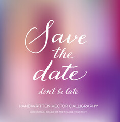 vector calligraphic invitation on blurred bokeh background, save the date