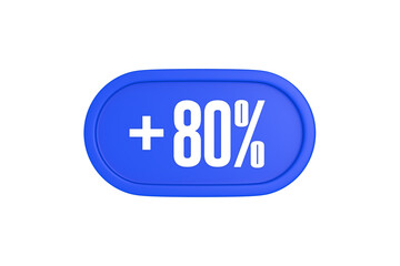 80 Percent increase 3d sign in blue color isolated on white background, 3d illustration.