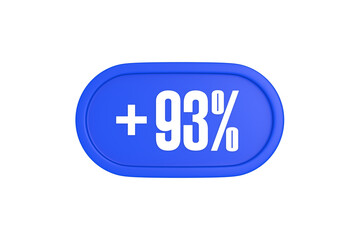 93 Percent increase 3d sign in blue color isolated on white background, 3d illustration.