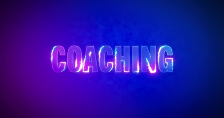 Coaching. Electric lightning words. Burning Logotype on pink blue background. High quality 4k footage