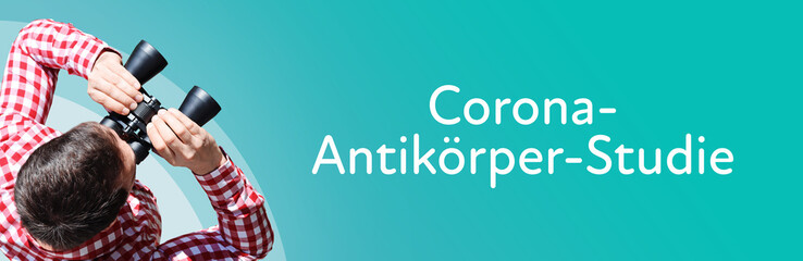 Naklejka premium Corona-Antikörper-Studie. Mann mit Fernglas aus Vogelperspektive. Beobachtung, Draufsicht, Panorama. Business Text auf blau. Statistik, Wirtschaft