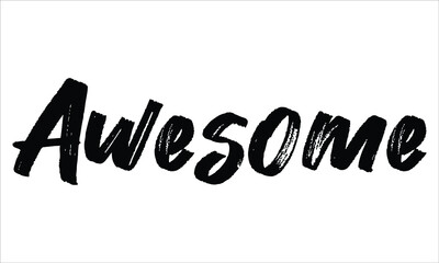 Awesome Brush Typography Hand drawn writing Black Text on White Background  