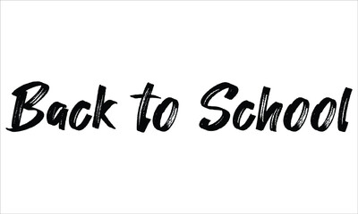 Back to School Brush Typography Hand drawn writing Black Text on White Background  
