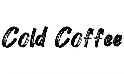 Cold Coffee Brush Typography Hand drawn writing Black Text on White Background  