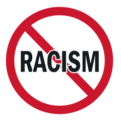 Sign prohibiting racism