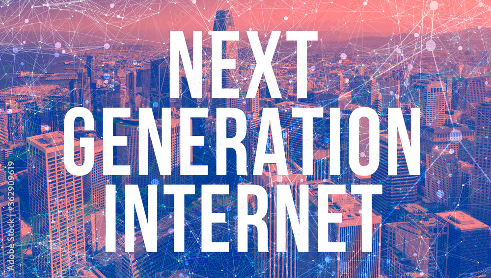 Poster next generation internet theme with abstract network patterns and downtown san francisco skyscrapers