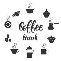 Icons for coffee shop, restaurant or menu. Coffee break - lettering calligraphy phrase. Hand drawn motivation quote