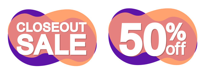 Closeout Sale, 50% off, bubble banners design template, discount tags, app icon, vector illustration