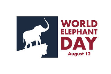 World Elephant Day. August 12.Holiday concept. Template for background, banner, card, poster with text inscription. Vector EPS10 illustration.