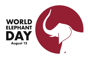 Obraz premium World Elephant Day. August 12.Holiday concept. Template for background, banner, card, poster with text inscription. Vector EPS10 illustration.