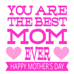 Vector hand drawn motivational and inspirational quote - Happy Mother's day. Calligraphic poster. Mother's Day design