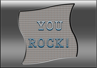 Inscription on the metal background of You ROCK! 2D illustration.