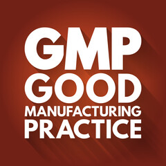 GMP - Good Manufacturing Practice acronym, business concept background