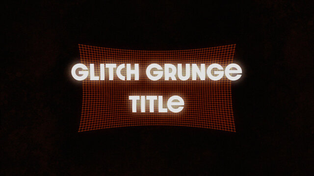 Glitch Grunge Title