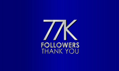 77K,77000 follower. Silver Color on Blue Background, for Social Media, Internet Account - Vector