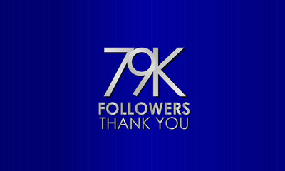 79K,79.000 follower. Silver Color on Blue Background, for Social Media, Internet Account - Vector
