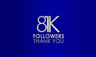 81K,81.000 follower. Silver Color on Blue Background, for Social Media, Internet Account - Vector