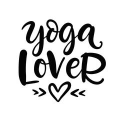 Yoga lover modern calligraphy, hand written lettering