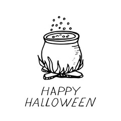 boiling cauldron and lettering of a happy halloween hand drawn in doodle style. vector, scandinavian, monochrome. Template for design, sticker, card, poster, invitation. party decor