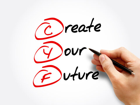 CYF - Create Your Future acronym, business concept background