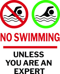 NO SWIMMING ALLOWED DO NOT SWIM BANNED PROHIBITED DEEP WATER FLASH FLOODS RISK NOTICE WARNING SIGN VECTOR ILLUSTRATION EPS