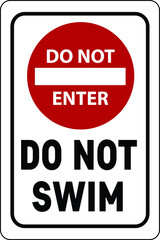 NO SWIMMING ALLOWED DO NOT SWIM BANNED PROHIBITED DEEP WATER FLASH FLOODS RISK NOTICE WARNING SIGN VECTOR ILLUSTRATION EPS