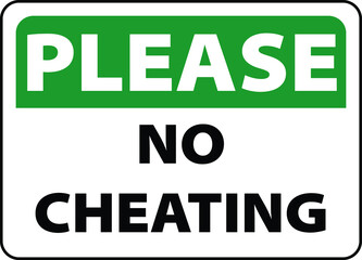 Fototapeta premium NO CHEATING ZONE DO NOT CHEAT IN THE EXAM HALL DEGREE AT RISK ALLOWED BANNED PROHIBITED NOTICE WARNING SIGN VECTOR ILLUSTRATION EPS
