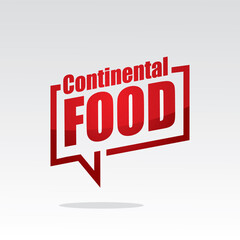 Continental food in speech brackets red color with isolated background