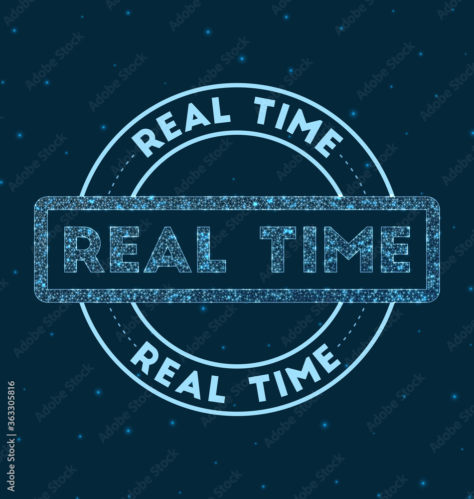 Poster real time. glowing round badge. network style geometric real time stamp in space. vector illustratio