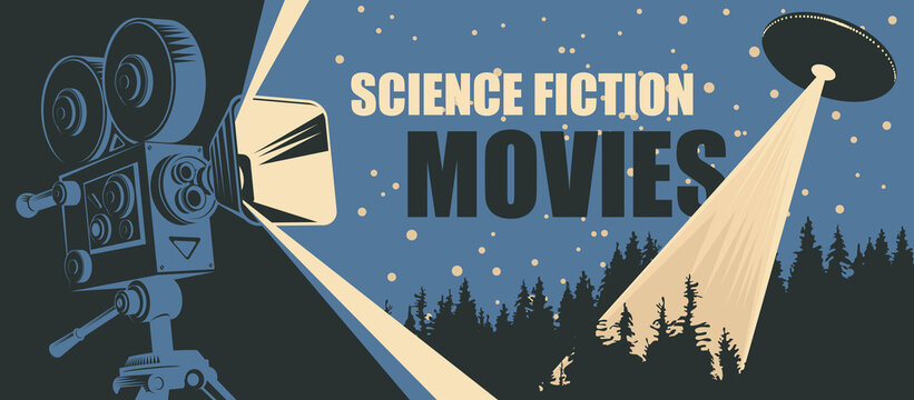 Cinema poster for science fiction movies with old-fashioned movie projector and UFO with bright ray flying over the forest. Suitable for banner, flyer, billboard, web page, ticket