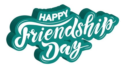 happy international friendship day, volume lettering text, vector illustrations