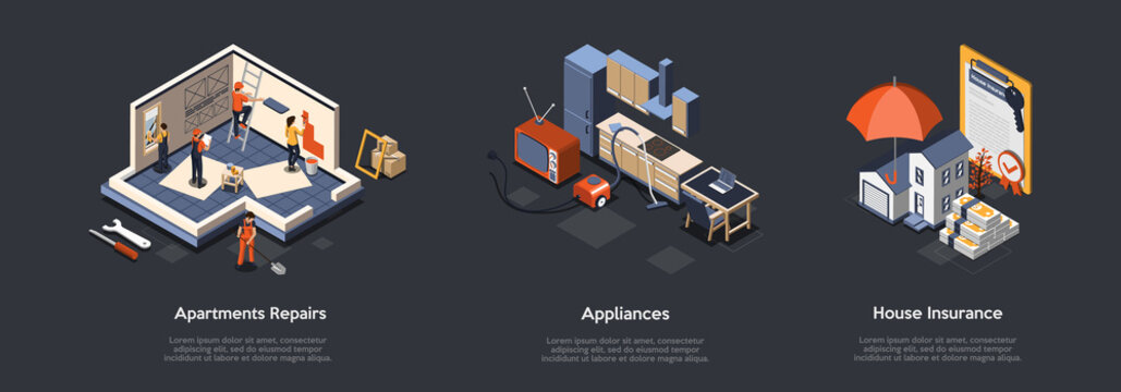 Concept Of Apartments Repairs, Home Appliances And House Insurance. Characters Make Design And Repairs Of Home Interiors, Buy Appliances And Real Estate Insurance. Isometric 3D Vector Illustration