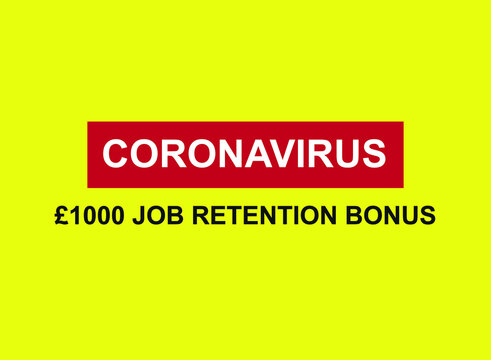 Coronavirus £1000 Job Retention Bonus Vector; UK Chancellor Has Announced A New “job Retention Bonus” Scheme That Will Incentivise Companies To Bring Back Furloughed Workers