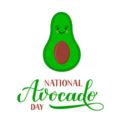 National Avocado Day calligraphy lettering with cute cartoon character isolated on white. Funny American holiday celebrate July 31. Vector template for poster, sticker, banner, sticker, t-shirt, etc.
