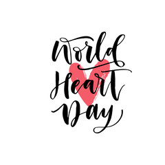 Obraz premium World heart day phrase. Hand drawn brush style modern calligraphy. Vector illustration of handwritten lettering. 