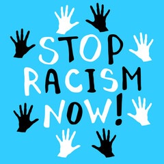 Stop racism - vector lettering doodle handwritten on theme of antiracism, protesting against racial inequality and revolutionary design. For flyers, stickers, posters, T-Shirt Design