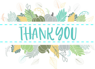 Card template with leaf border and Thank You text. Vector illustration.
Background for Greeting Card, Postcard, Poster, Flyer, Social Media. 