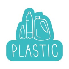 Plastic recycle hand drawn sign on white. Minimalistic drawing and lettering.