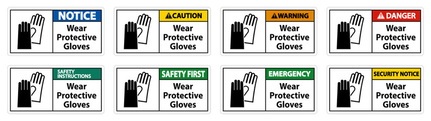 Wear protective gloves sign on white background