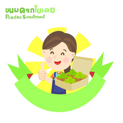 Pandan Sweetmeat in Thai Language it mean “Pandan Sweetmeat”