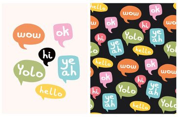 Cute Vector Illustration and Seamless Pattern with Colorful Speech Bubbles. White Handwritten Wow, Hello, Yolo in Funny Hand Drawn Talking Clouds. Simple Doodle Print.