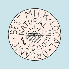 Milk label. Vintage meadow logo for shop. Badge for t-shirts. Hand Drawn engrave sketch. Vector illustration.