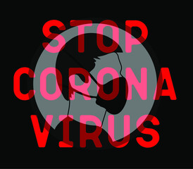 Text-Stop coronavirus in red on a black background. Also in the background is a masked man