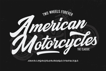 "American Motorcycles". Original Brush Script Font. Retro Typeface. Vector Illustration.
