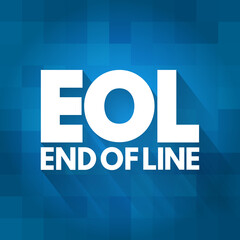 EOL - End of Line acronym, technology concept background