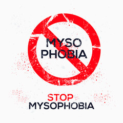 Warning sign (Mysophobia) Greek word mean in English (Fear of germs phobia), vector illustration.