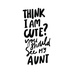  Hand lettering. Baby t-shirt quote