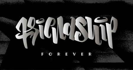 Happy Friendship Day hand drawn lettering. Colorful Design for advertising, poster or greeting card. Male friendship forever. Modern inscription of congratulations. Vector typographic illustration.