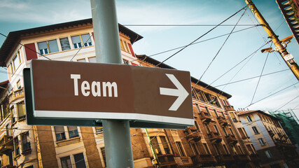 Obraz premium Street Sign to Team